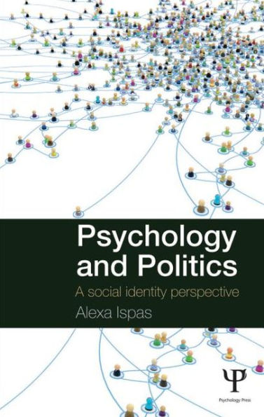 Psychology and Politics: A Social Identity Perspective