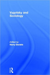 Title: Vygotsky and Sociology, Author: Harry Daniels