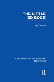 Title: The Little Ed Book, Author: Guy Claxton