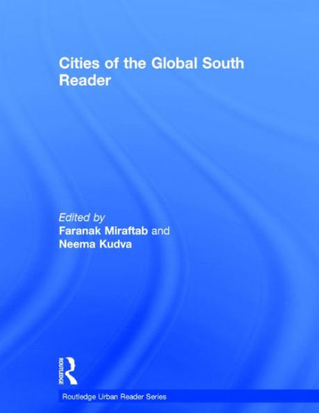 Cities of the Global South Reader