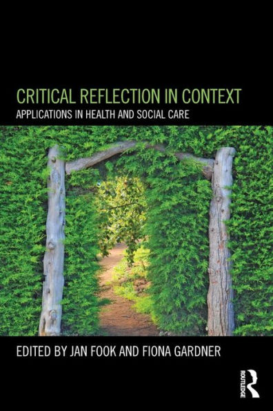 Critical Reflection Context: Applications Health and Social Care