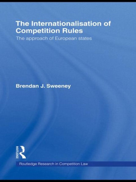 The Internationalisation of Competition Rules