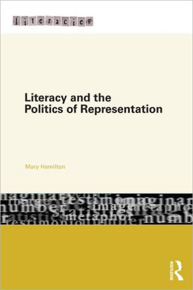 Literacy and the Politics of Representation