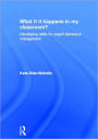 What if it happens in my classroom?: Developing skills for expert behaviour management