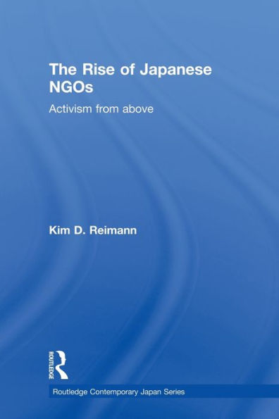 The Rise of Japanese NGOs: Activism from Above