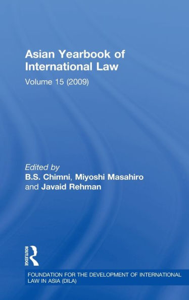 Asian Yearbook of International Law: Volume 15 (2009) / Edition 1