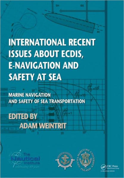 International Recent Issues about ECDIS, e-Navigation and Safety at Sea: Marine Navigation of Sea Transportation