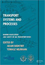 Transport Systems and Processes: Marine Navigation and Safety of Sea Transportation