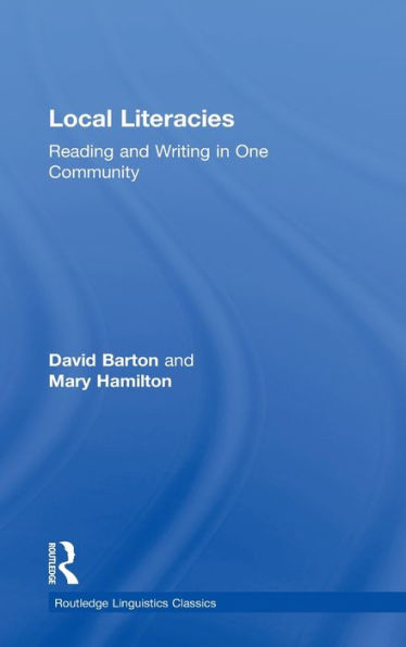 Local Literacies: Reading and Writing in One Community / Edition 1