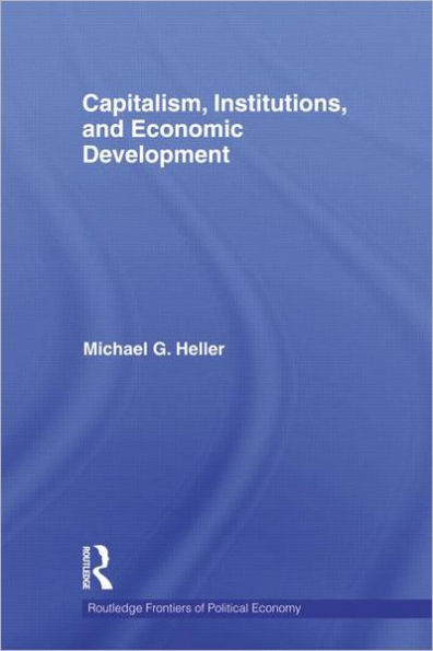 Capitalism, Institutions, and Economic Development