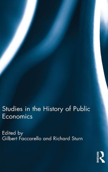 Studies in the History of Public Economics / Edition 1