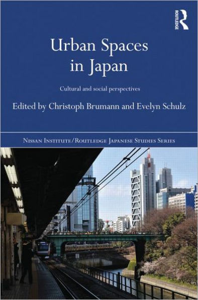 Urban Spaces in Japan: Cultural and Social Perspectives