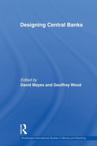 Title: Designing Central Banks / Edition 1, Author: Heinz Herrmann