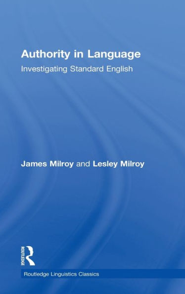 Authority Language: Investigating Standard English