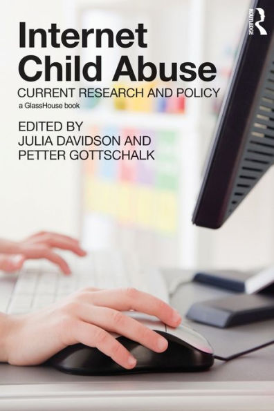 Internet Child Abuse: Current Research and Policy