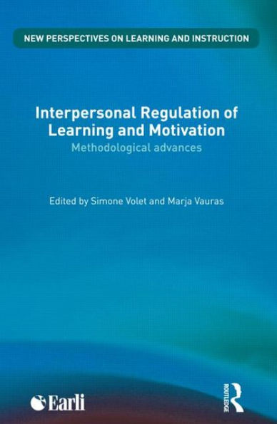 Interpersonal Regulation of Learning and Motivation: Methodological Advances