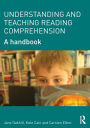 Understanding and Teaching Reading Comprehension: A handbook / Edition 1