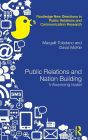 Public Relations and Nation Building: Influencing Israel