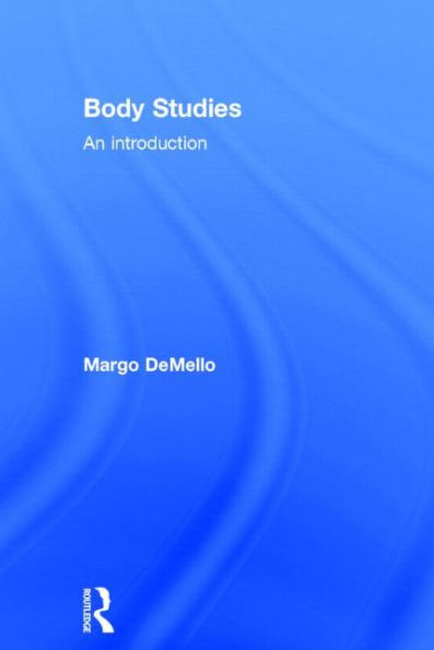 Body Studies: An Introduction