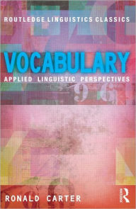 Title: Vocabulary: Applied Linguistic Perspectives, Author: Ronald Carter