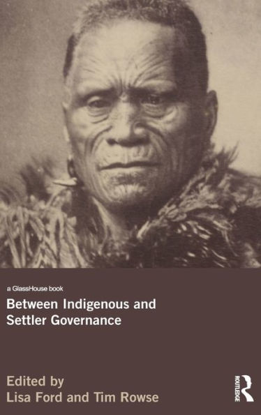 Between Indigenous and Settler Governance