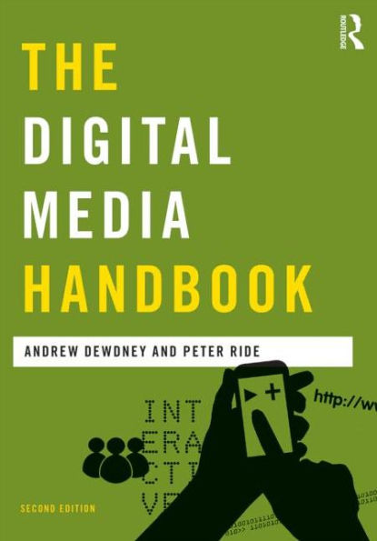 The Digital Media Handbook / Edition 2