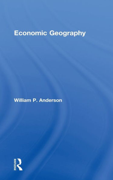 Economic Geography / Edition 1