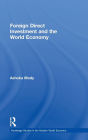 Foreign Direct Investment and the World Economy / Edition 1