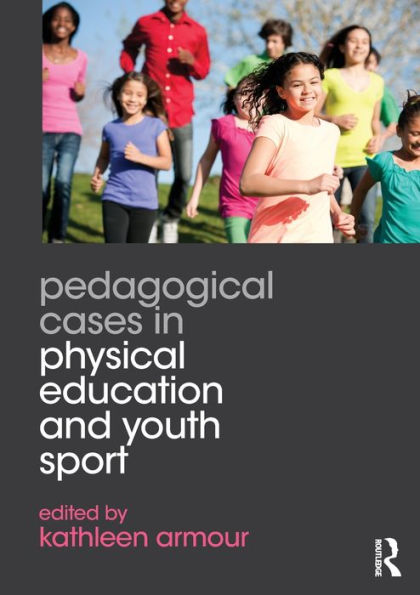 Pedagogical Cases Physical Education and Youth Sport