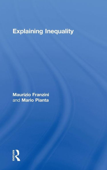 Explaining Inequality / Edition 1