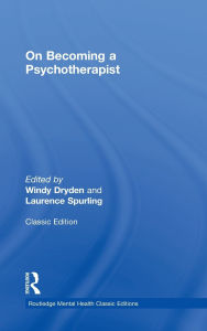 Title: On Becoming a Psychotherapist, Author: Windy Dryden