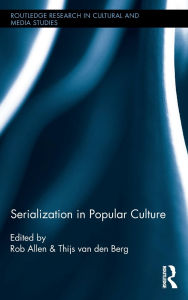 Title: Serialization in Popular Culture, Author: Rob Allen