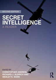 Secret Intelligence: A Reader