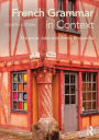 French Grammar in Context / Edition 4