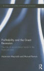 Profitability and the Great Recession: The Role of Accumulation Trends in the Financial Crisis