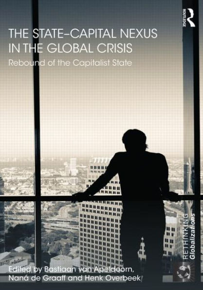 the State-Capital Nexus Global Crisis: Rebound of Capitalist State