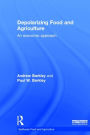 Depolarizing Food and Agriculture: An Economic Approach