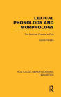 Lexical Phonology and Morphology