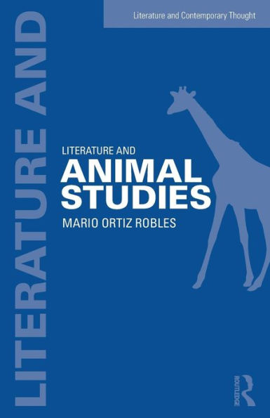 Literature and Animal Studies / Edition 1