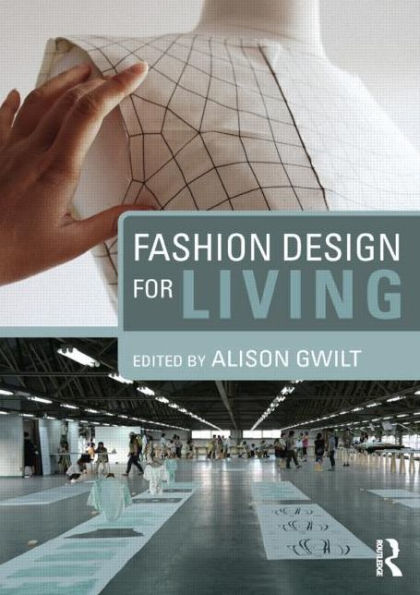 Fashion Design for Living
