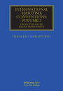 International Maritime Conventions (Volume 3): Protection of the Marine Environment / Edition 1