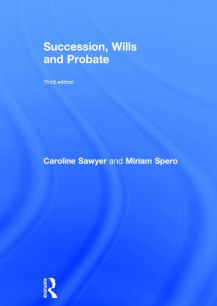 Succession, Wills and Probate