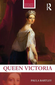 Title: Queen Victoria, Author: Paula Bartley