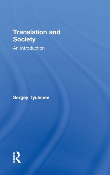 Translation and Society: An Introduction