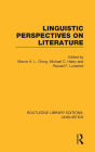 Linguistic Perspectives on Literature (RLE Linguistics C: Applied Linguistics)