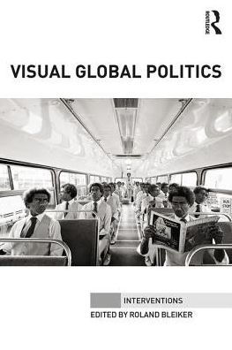 Visual Global Politics / Edition 1
