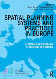 Title: Spatial Planning Systems and Practices in Europe: A Comparative Perspective on Continuity and Changes, Author: Mario Reimer