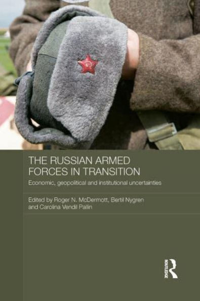 The Russian Armed Forces Transition: Economic, geopolitical and institutional uncertainties