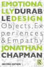 Emotionally Durable Design: Objects, Experiences and Empathy