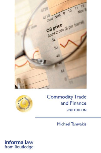 Commodity Trade and Finance / Edition 2